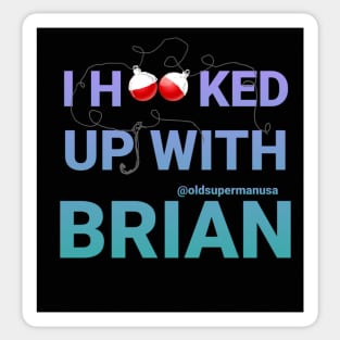 I Hooked Up With Brian Sticker